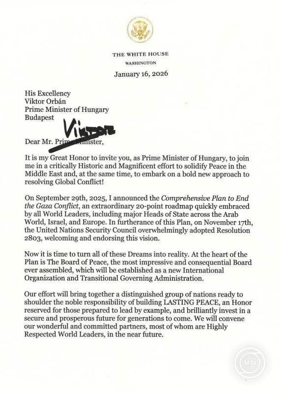 A Miniszterelnöki Kommunikációs Főosztály által 2026. január 18-án közreadott dokumentum, amelyben Donald Trump amerikai elnök meghívja Orbán Viktor miniszterelnököt a Gázai béketanácsba. MTI/Miniszterelnöki Kommunikációs Főosztály